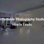 Affordable Photography Studio Hire in Leeds